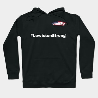 Lewiston Strong Hoodie